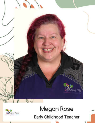 Megan Rose - Early Childhood Teacher